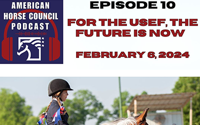 Episode 10: For the USEF, the Future is Now