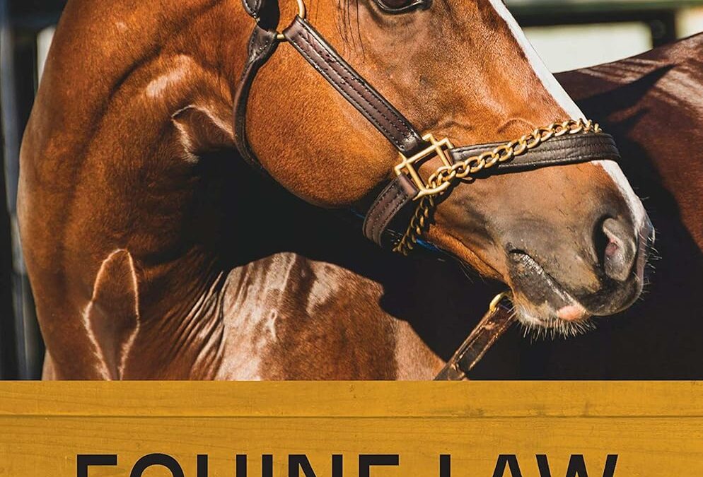Equine Law & Horse Sense